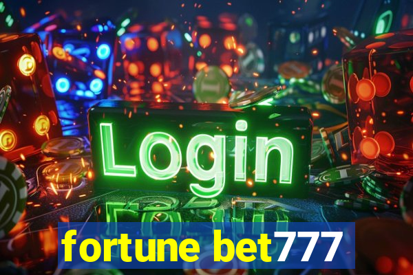 fortune bet777